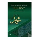 İslam Düşüncesi ve Tarihinde Ehli Beyt - Diyanet Vakfı Yayınları