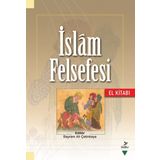 İslam Felsefesi El Kitabı - Kolektif
