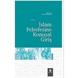 İslam Felsefesine Konusal Giriş Ömer Türker