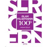 İslam Felsefesinin 100’ü - Hasan Özalp