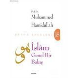 İslam Genel Bir Bakış - Muhammed Hamidullah