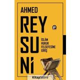 İslam Hukuk Felsefesine Giriş - Ahmed Reysuni