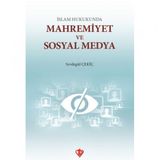 İslam Hukukunda Mahremiyet ve Sosyal Medya - Sevdegül Çekiç