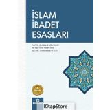 İslam İbadet Esasları - Abdullah Kahraman
