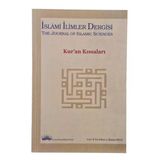 İslam İlimleri Dergisi Cilt: 9 Yıl: 9 Sayı: 1 Bahar 2014 - The Journal Of İslamic Sciences (Kur'an Kıssaları) (İkinci El)