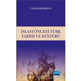 İslam Öncesi Türk Tarihi ve Kültürü