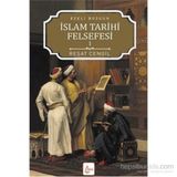 İslam Tarihi Felsefesi Ezeli Bozgun - 1 - Reşat Cengil
