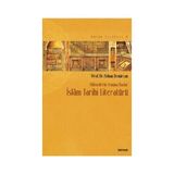 İslam Tarihi Literatürü - Adnan Demircan