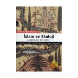 İSLAM VE EKOLOJI BAHŞEDİLMİŞ BIR EMANET - RICHARD C. FOLTZ