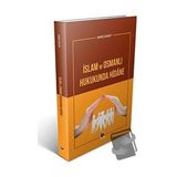 İslam ve Osmanlı Hukukunda Hidane - Samed Atasoy
