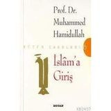 İSLAM'A GİRİŞ - MUHAMMED HAMIDULLAH