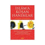 İSLAM´A KOŞAN HANIMLAR - AYTEN YADIGAR