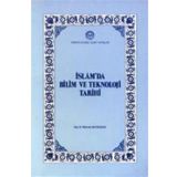 İslamda Bilim ve Teknoloji Tarihi - Mehmet Bayrakdar