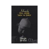 İslam’da İlim, Ahlak, Sabır ve Şükür - Veyis Ersöz