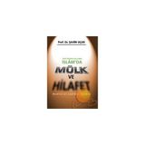 İslam’da Mülk Ve Hilafet