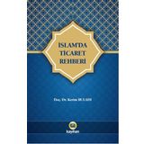 İslam'da Ticaret Rehberi - Kerim Buladı
