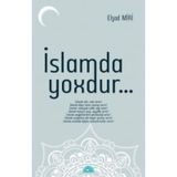 İslamda Yoxdur - Elşad Miri