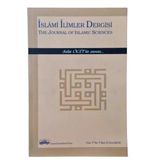 İslami İlimler Dergisi (The Journal Of Islamic Sciences) Cilt: 7 Yıl: 7 Sayı: 2 - Güz 2012 / Salim Öğüt'ün Anısına (İkinci El)
