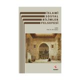 İslami Sosyal Bilimler Felsefesi - Ali Coşkun