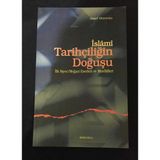 İslami Tarihçiliğin Doğuşu İlk Siyer - Meğazi Eserleri Ve Müellifleri 1.Baskı (Sahafiye Kitap)