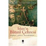 İSLAM'IN BATINİ ÇEHRESİ - MUAMMER GÜL
