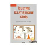 İŞLETME İSTATİSTİĞİNE GİRİŞ - İSMAİL HAKKI ARMUTLULU