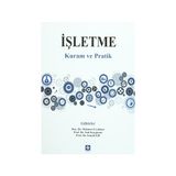 İşletme - Kuram ve Pratik - İsmail Efil Mehmet Eryılmaz Sait Yüksel Kaygusuz