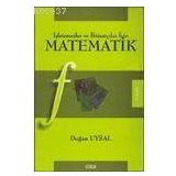 İŞLETMECİLER VE İKTİSATÇILAR İÇİN MATEMATIK - DOĞAN UYSAL