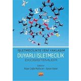 İşletmecilikte Yeni Yaklaşım Duyarlı İşletmecilik Ekosistemleri Nobel Bilimsel Eserler