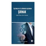 İşletmeler ve İş Görenler Açısından Şırnak - Ramazan Vedat Sönmez