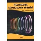 İşletmelerde Farklılıkların Yönetimi - Murat Gümüş
