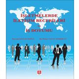 İşletmelerde İletişim Becerileri ve İş Doyumu - Bayram Kellecioğlu