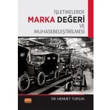 İşletmelerde Marka Değeri ve Muhasebeleştirilmesi Nobel Bilimsel Eserler