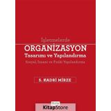 İşletmelerde Organizasyon Tasarımı ve Yapılandırma Beta Yayınları