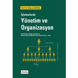 İşletmelerde Yönetim ve Organizasyon - Alptekin Sökmen