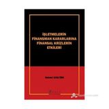 İŞLETMELERİN FINANSMAN KARARLARINA FINANSAL KRIZLERIN ETKILERI - MEHMET GENÇTÜRK