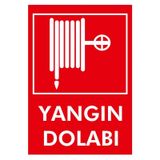 İşlev İş Güvenliği Yangın Dolabı Uyarı Levhası