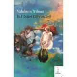 İsli Taşın Güvercini Vahdettin Yılmaz