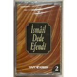 İsmail Dede Efendi2 (Sıfır Jelatinli) Kaset