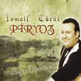 İsmail Türüt - Piryoz 33 Plak Halk Müziği Türkiye Menşeli İz Müzik Yayıncı