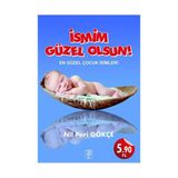 İSMİM GÜZEL OLSUN! EN GÜZEL ÇOCUK İSİMLERİ - NIL PERI GÖKÇE