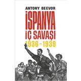 İspanya İç Savaşı 1936-1939 Antony Beevor