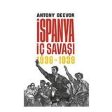 İspanya İç Savaşı 1936-1939 Ciltli Antony Beevor