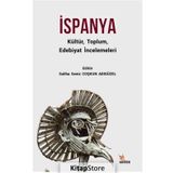 İspanya - Kültür Toplum Edebiyat İncelemeleri - Kolektif