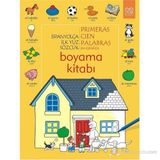 İspanyolca İlk Yüz Sözcük Boyama Kitabı - Heather Amery