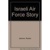 Israeli Air Force Story