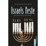 Israels Feste: Was Christen davon wissen sollten