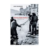 İstanbul Balık Kültürü - Asaf Muammer