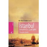 İSTANBUL DÜNYANIN EN GÜZEL ŞEHRİ - THÉOPHILE GAUTIER