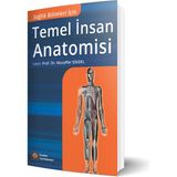 İstanbul Tıp Kitabevi Temel İnsan Anatomisi Kitabı 239 Sayfa Türkçe